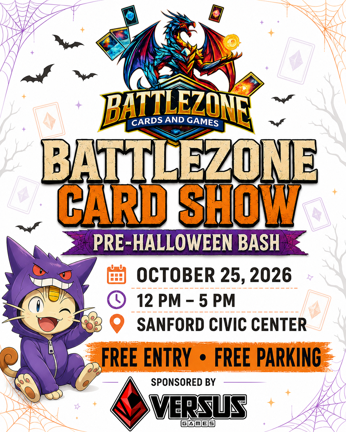 Battlezone Card Show Pre-Halloween Bash — October 25 2026, 12 to 5 PM, Sanford Civic Center. Free entry, free parking.